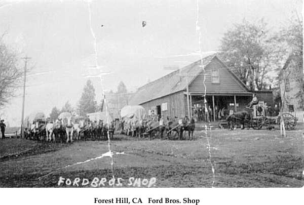 Forest Hill, CA   Ford Bros. Shop