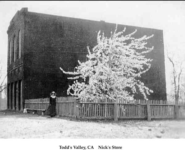 Todd's Valley, CA    Nick's Store