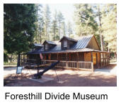 Foresthill Divide Museum